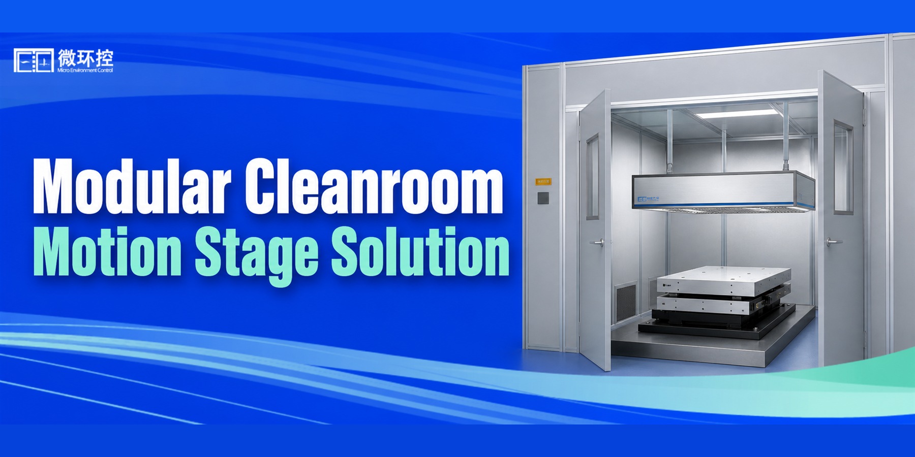Modular Cleanroom Applications (I) | Dedicated Solution for Precision Motion Stages