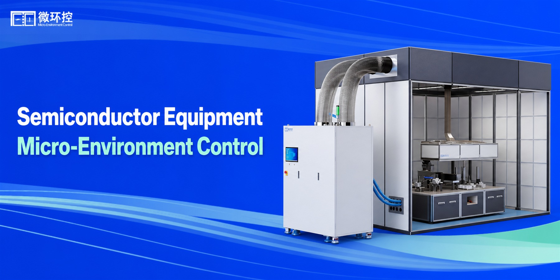Micro-Environment Control Solution for Semiconductor Equipment