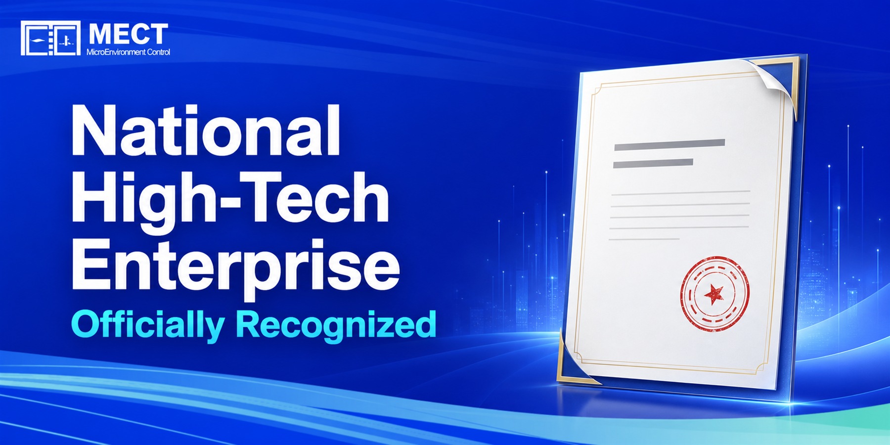 News Flash | Wuhan MECT Recognized as a National High-Tech Enterprise