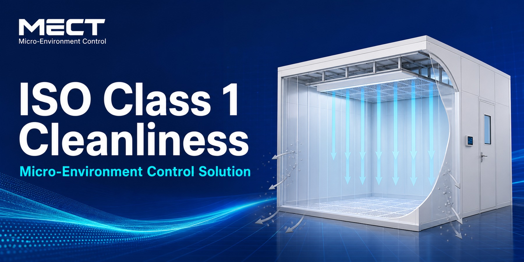 News Flash | Wuhan MECT Launches an ISO Class 1 Cleanliness Solution