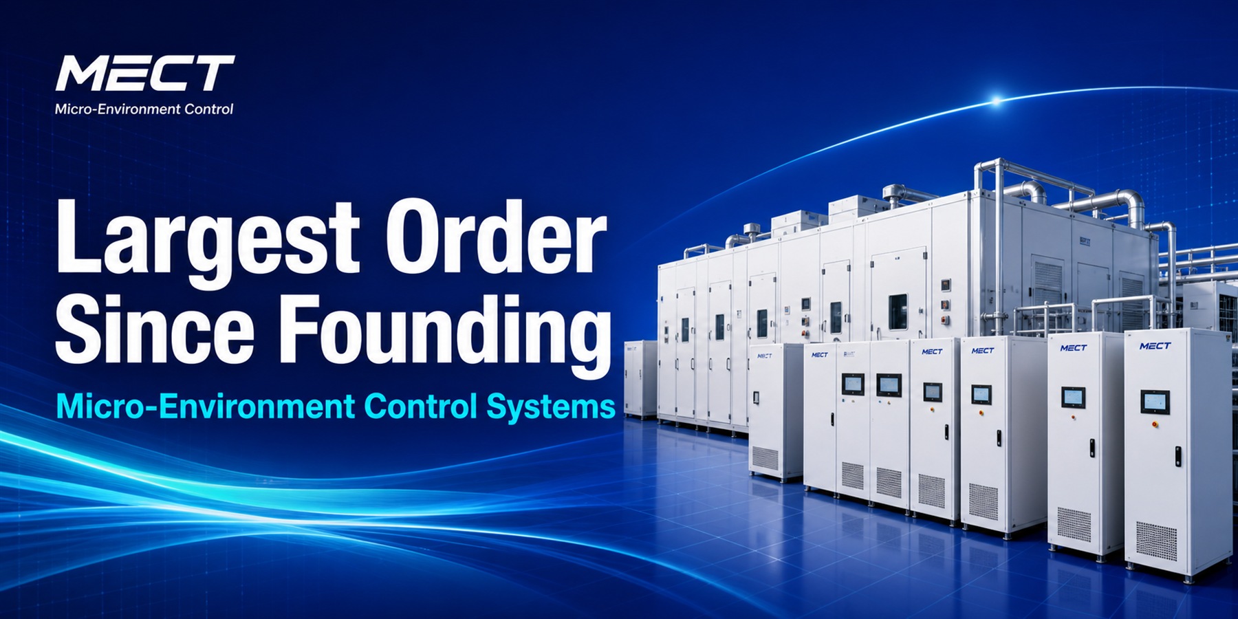 News Flash | MECT Signs Its Largest Order Since Founding