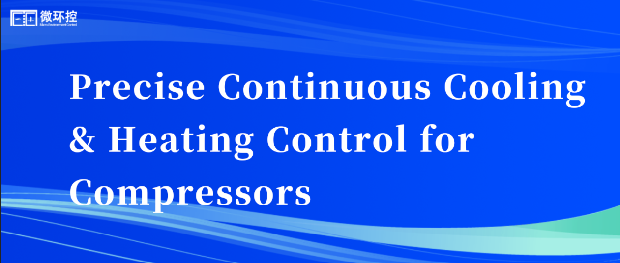 Precise Continuous Cooling & Heating Control for Compressors